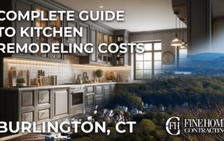 Modern kitchen interior with grey cabinets on the left; text reads "Complete Guide to Kitchen Remodeling Costs, Burlington, CT", with a Fine Home Contracting logo.