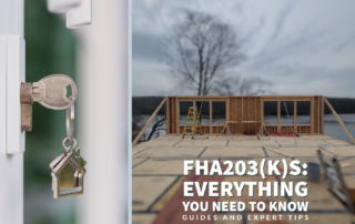 A key with a house-shaped keychain in a door lock. Partial house under construction. Text: "FHA203(K)S: EVERYTHING YOU NEED TO KNOW." Learn more with our comprehensive FHA203k Guides.