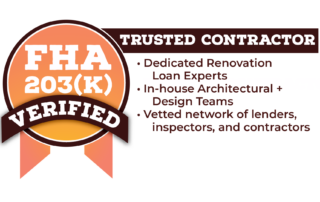 FHA 203(k) Verified badge with text listing the benefits of a trusted contractor: experts, in-house teams, and vetted network.