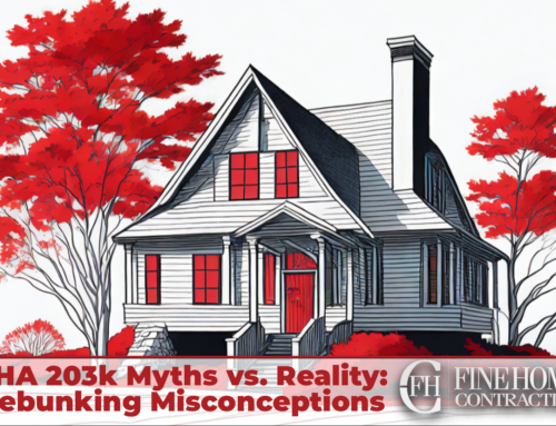 FHA 203k Renovation Loan Myths vs. Reality: Debunking Common Beliefs