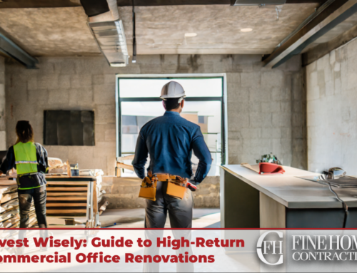 Invest Wisely: Guide to High-Return Commercial Office Renovations
