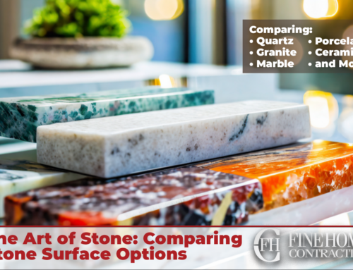 The Art of Stone: Comparing Stone Surface Options in Home Design